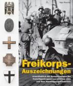 66935 - Haarcke, I. - Freikorps-Auszeichnungen einschliesslich der Auszeichnungen der Freiwilligentruppen von 1918 bis 1921 und ihrer Nachfolgeorganisationen