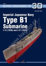 66950 - Rao, A. - Super Drawings 3D 73: Imperial Japanese Navy Type B-1 Submarine I-15 (1939) and I-37 (1943)