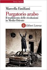 66978 - Emiliani, M. - Purgatorio arabo. Il tradimento delle rivoluzioni in Medio Oriente