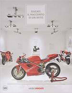 67013 - AAVV,  - Ducati. Il racconto di un mito