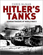 67085 - McNab, C. - Hitler's Tanks. German Panzers of World War II