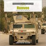 67121 - DeJohn, C.M. - Humvee. America's Military Workhorse - Legends of Warfare