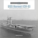 67153 - Doyle, D. - USS Hornet (CV-8). From the Doolittle Raid and Midway to Santa Cruz - Legends of Warfare