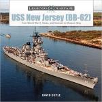 67155 - Doyle, D. - USS New Jersey (BB-62). From World War II, Korea, and Vietnam to Museum Ship - Legends of Warfare