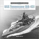 67158 - Doyle, D. - USS Tennessee (BB-43). From Pearl Harbor to Okinawa in World War II - Legends of Warfare