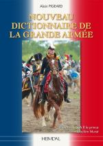 67166 - Pigeard, A. - Nouveau Dictionnaire de la Grande Armee (Le)