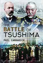 67184 - Carradice, P. - Battle of Tsushima (The)