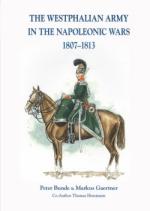 67297 - Bunde-Gaertner, P.-M. - Westphalian Army in the Napoleonic Wars 1807-1813 (The)