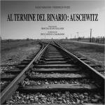 67346 - Navoni-Pozzi, A.-F. - Al termine del binario: Auschwitz