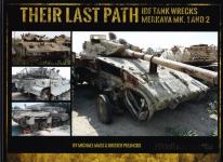 67389 - Mass-Pulinckx, M.-K. - Their Last Path. IDF Tank Wrecks Merkava Mk. 1 and 2