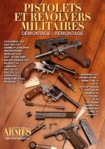 67449 - AAVV,  - Pistolets et Revolvers militaires. Demontage/Remontage - Gaz. des Armes HS 25