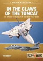 67450 - Cooper, T. - In the Claws of the Tomcat. US Navy F-14 Tomcat in Air Combat against Iran and Iraq 1987-2000 - Middle East @War 029