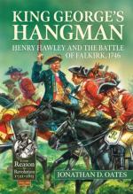 67452 - Oates, J. - King George's Hangman. Henry Hawley and the Battle of Falkirk 1746
