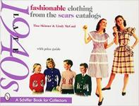 67487 - Skinner-McCord, T.-L. - Fashionable clothing from the Sears Catalogs. Late 1940s Fashion with price guide