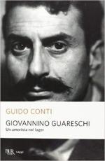 67509 - Conti, G. - Giovannino Guareschi. Un umorista nel lager