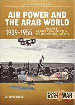 67534 - Nicolle-Gabr, D.-G.A. - Air Power and the Arab World 1909-1955 Vol 02 Arab Side Shows 1914-1918 - Middle East @War 026