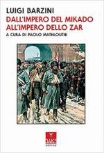 67589 - Barzini, L. - Dall'impero del Mikado all'impero dello Zar