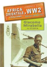 67617 - Bovi-Mirabella, L.-B. - Africa Orientale Italiana.WW2 Speciale: Giacomo Mirabella in Etiopia