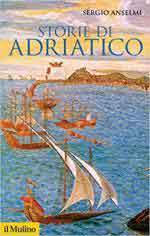 67681 - Anselmi, S. - Storie di Adriatico