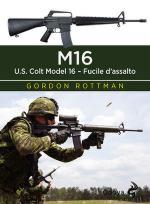 67687 - Rottman-Shumate, G.L.-J. - M16. US Colt model 16. Fucile d'assalto