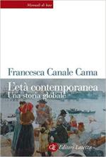 67770 - Canale Cama, F. - Eta' contemporanea. Una storia globale (L')