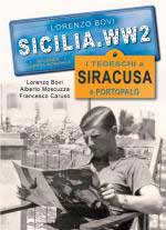 67783 - Bovi-Perrera, L.-T. - Sicilia.WW2 Speciale: I tedeschi a Siracusa e Portopalo
