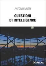 67798 - Mutti, A. - Questioni di intelligence