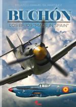 67811 - Gil Martinez, E.M. - Buchon. Los Bf 109 'Made in Spain'