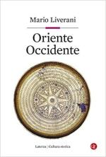 67856 - Liverani, M. - Oriente Occidente