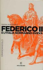 67862 - Montesano, M. - Federico II e l'Italia normanno-sveva