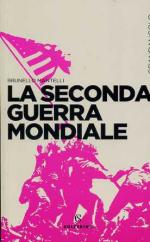 67863 - Mantelli, B. - Seconda Guerra Mondiale (La)