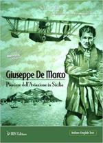 67891 - Di Marco, S. - Giuseppe de Marco. Pioniere dell'avizione in Sicilia