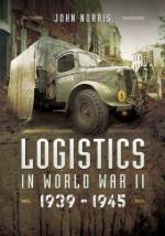 67932 - Norris, J. - Logistics in World War II 1939-1945