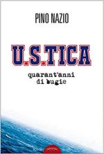 67939 - Nazio, P. - U.S.tica. quarant'anni di bugie