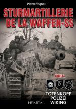 68002 - Tiquet, P. - Sturmartillerie de la Waffen-SS Tome 2: Totenkopf - Polizei - Wiking