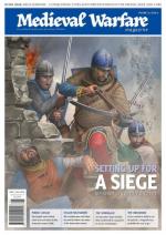 68017 - van Gorp, D. (ed.) - Medieval Warfare Vol 10/05 Setting up for a siege. Ten ways to capture a castle
