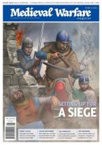 68017 - van Gorp, D. (ed.) - Medieval Warfare Vol 10/05 Setting up for a siege. Ten ways to capture a castle