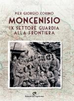 68058 - Corino, P.G. - Moncenisio. IX Settore Guardia alla Frontiera