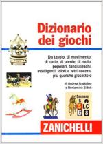 68066 - Angiolino-Sidoti, A.-B. - Dizionario dei giochi Zanichelli