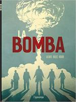 68071 - Alcante-Bollee-Rodier, D.-L.F.-D. - Bomba. L'incredibile storia vera della bomba atomica (La)