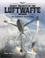 68084 - Sharp, D. - Secret Projects of the Luftwaffe. Vol 1: Jet Fighters 1939-1945