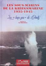 68113 - Alloin, R. - Sous-marins de la Kriegsmarine 1935-1945. Les 'loups gris' de Doenitz Vol 2 - Marines du Monde 34 (Les)