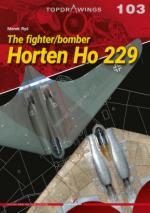 68176 - Rys, M. - Top Drawings 103: Fighter/Bomber Horten Ho 229