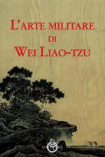 68209 - Liao-Tzu, W. - Arte militare di Wei Liao-Tzu (L')