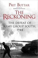 68257 - Buttar, P. - Reckoning. The Defeat of Army Group South 1944 (The)