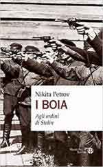 68278 - Petrov, N. - Boia. Agli ordini di Stalin (I)