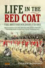 68310 - Bamford, A. cur - Life in the Red Coat. The British Soldier 1721-1815