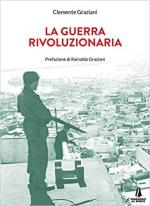 68344 - Graziani, C. - Guerra rivoluzionaria (La)