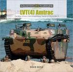 68358 - Doyle, D. - LVT(4) Amtrac. The Most Widely Used Amphibious Tractor of World War II - Legends of Warfare