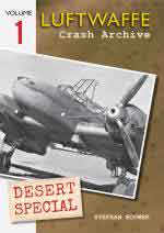 68370 - Bouwer, S. - Luftwaffe Crash Archive Desert Special Vol 01